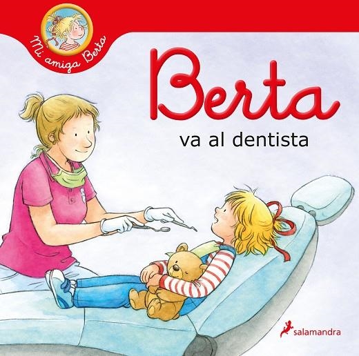 Berta va al dentista | 9788418637179 | Liane Schneider | Librería Castillón - Comprar libros online Aragón, Barbastro