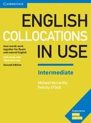 English Collocations in Use Intermediate Book with Answers 2nd Edition | 9781316629758 | McCarthy, Michael/O'Dell, Felicity | Librería Castillón - Comprar libros online Aragón, Barbastro