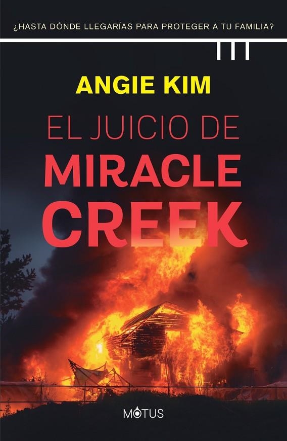 El Juicio de Miracle Creek | 9788412299212 | Kim, Angie | Librería Castillón - Comprar libros online Aragón, Barbastro