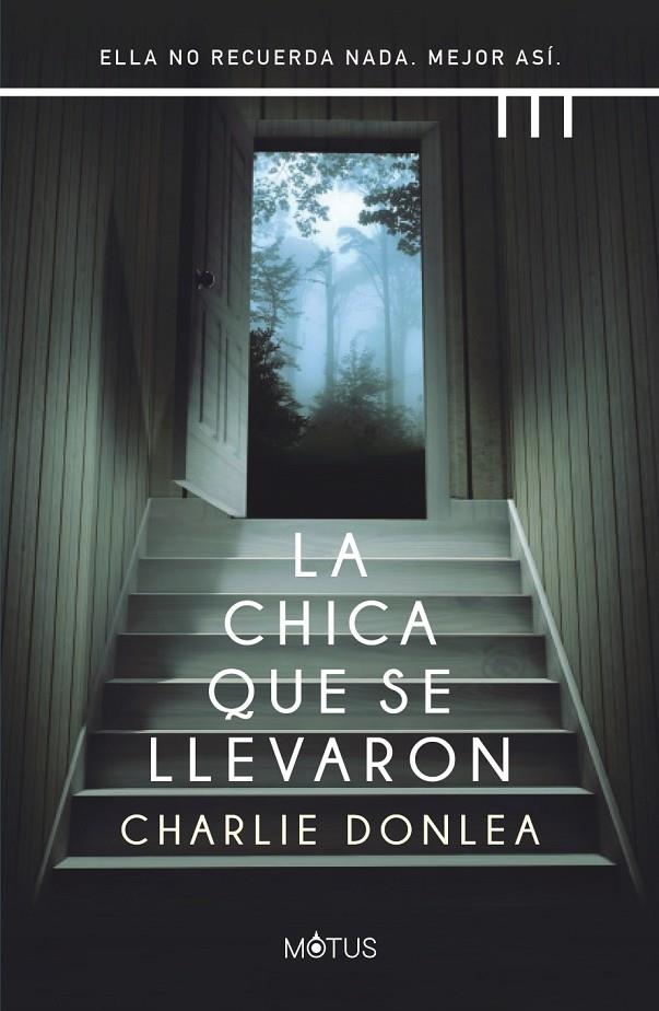 La Chica Que Se Llevaron | 9788412299205 | Donlea, Charlie | Librería Castillón - Comprar libros online Aragón, Barbastro