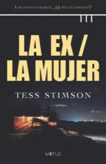 La Ex / La Mujer | 9788412299274 | Stimson, Tess | Librería Castillón - Comprar libros online Aragón, Barbastro