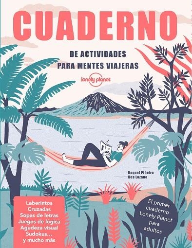 Cuaderno de actividades para mentes viajeras | 9788408240600 | Piñeiro, Raquel ; Lozano Bárez, Beatriz | Librería Castillón - Comprar libros online Aragón, Barbastro