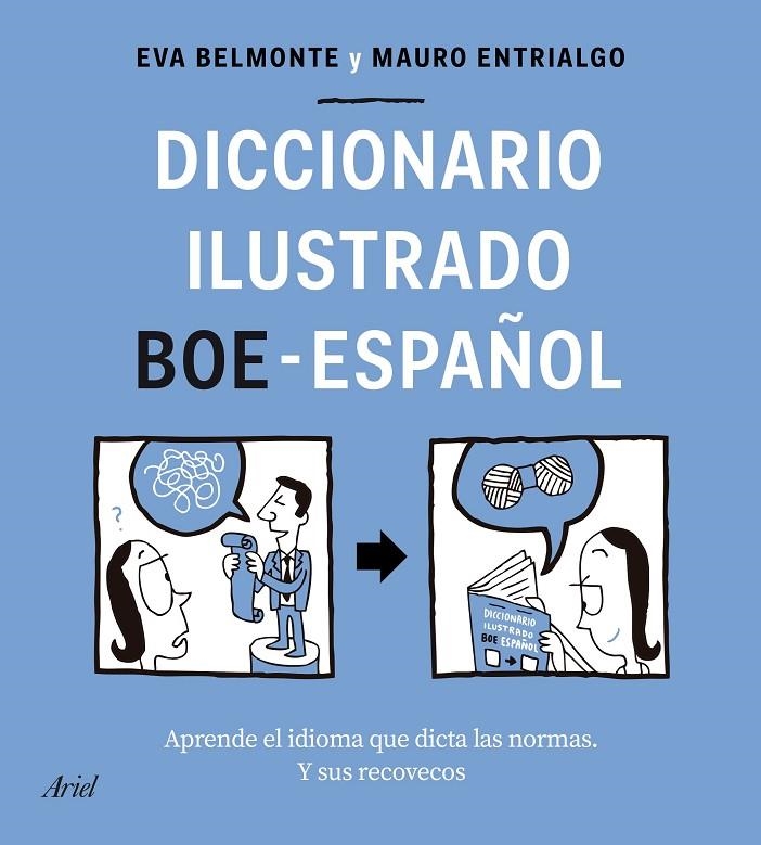 Diccionario ilustrado BOE-español | 9788434433588 | Belmonte, Eva ; Entrialgo, Mauro | Librería Castillón - Comprar libros online Aragón, Barbastro