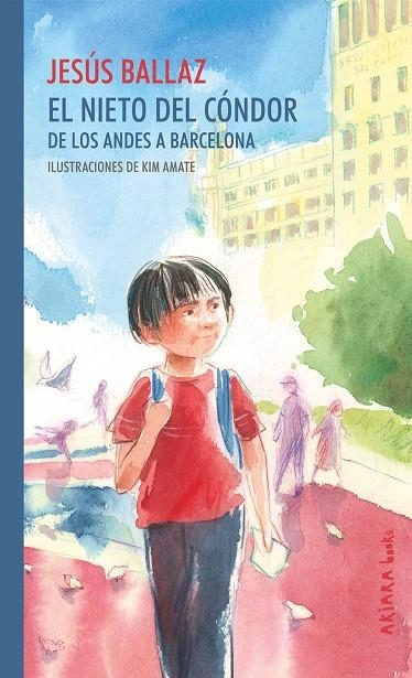 El nieto del Cóndor | 9788417440909 | Ballaz, Jesús | Librería Castillón - Comprar libros online Aragón, Barbastro