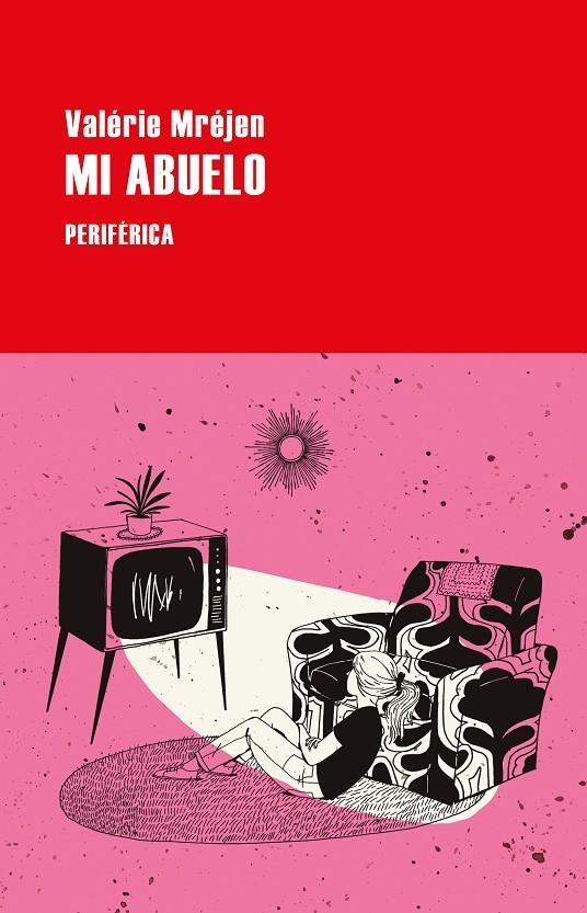 Mi abuelo | 9788418838033 | Mréjen, Valérie | Librería Castillón - Comprar libros online Aragón, Barbastro