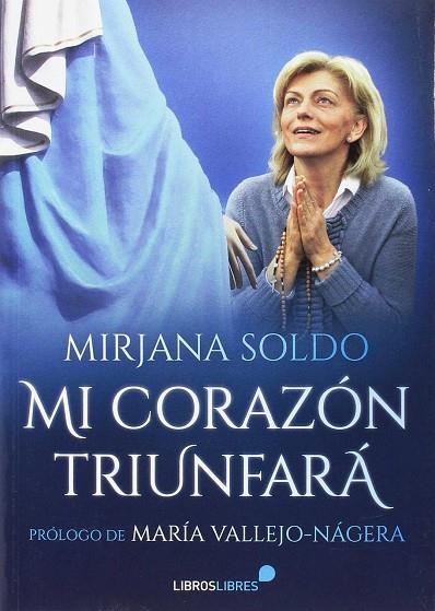 Mi corazón triunfará | 9788415570653 | Soldo Mirjana | Librería Castillón - Comprar libros online Aragón, Barbastro