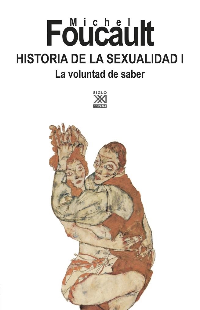 Historia de la sexualidad I : La voluntad de saber | 9788432319501 | Michel Foucault | Librería Castillón - Comprar libros online Aragón, Barbastro