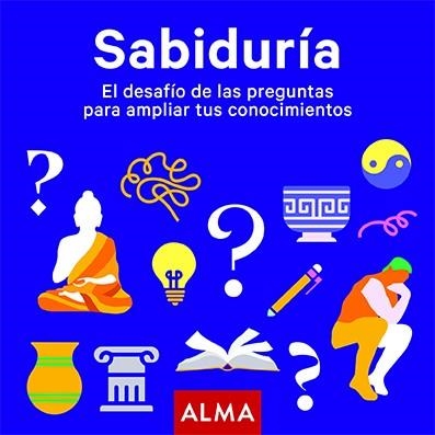 Sabiduría. El desafío de las preguntas para ampliar tus conocimientos | 9788418008924 | VV.AA. | Librería Castillón - Comprar libros online Aragón, Barbastro