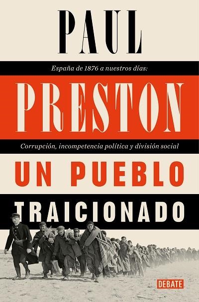 Un pueblo traicionado | 9788418006746 | Paul Preston | Librería Castillón - Comprar libros online Aragón, Barbastro