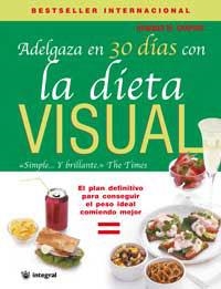 Adelgaza en 30 dias con la dieta visual | 9788478714186 | M. Shapiro, Howard | Librería Castillón - Comprar libros online Aragón, Barbastro