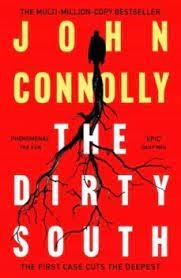 THE DIRTY SOUTH | 9781529398335 | CONNOLLY, JOHN | Librería Castillón - Comprar libros online Aragón, Barbastro