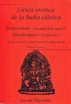 LIRICA EROTICA DE LA INDIA CLASICA | 9788490021750 | VV.AA. | Librería Castillón - Comprar libros online Aragón, Barbastro