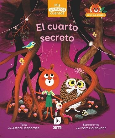 EL CUARTO SECRETO | 9788413921587 | Desbordes, Astrid | Librería Castillón - Comprar libros online Aragón, Barbastro