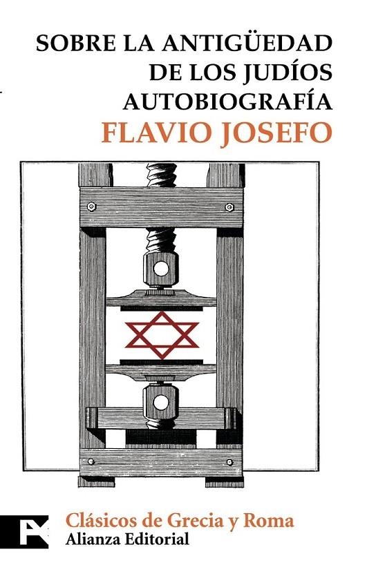 SOBRE LA ANTIGUEDAD DE LOS JUDIOS : AUTOBIOGRAFIA - LB | 9788420660141 | FLAVIO JOSEFO | Librería Castillón - Comprar libros online Aragón, Barbastro