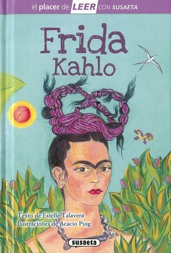 Frida Kahlo | 9788467777741 | Talavera, Estelle | Librería Castillón - Comprar libros online Aragón, Barbastro