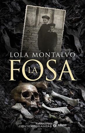 La fosa | 9788435011532 | Montalvo, Lola | Librería Castillón - Comprar libros online Aragón, Barbastro