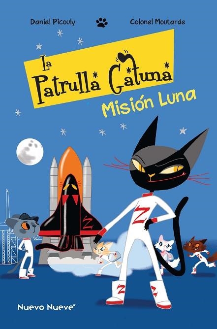 La Patrulla Gatuna 3 | 9788417989729 | Picouly, Daniel | Librería Castillón - Comprar libros online Aragón, Barbastro