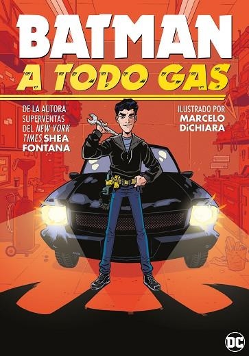 Batman: A todo gas | 9788418359606 | Fontana, Shea | Librería Castillón - Comprar libros online Aragón, Barbastro