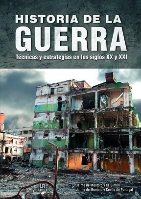 Historia de la Guerra | 9788466240949 | de Montoto y de Simón, Jaime/de Montoto y Coello de Portugal, Jaime | Librería Castillón - Comprar libros online Aragón, Barbastro