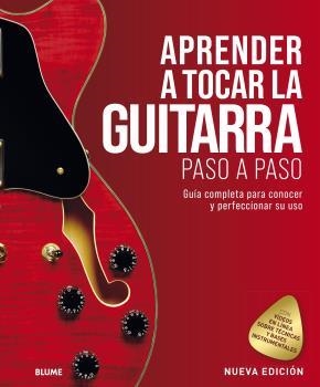 Aprender a tocar la guitarra paso a paso (2021) | 9788418459801 | Varios autores | Librería Castillón - Comprar libros online Aragón, Barbastro