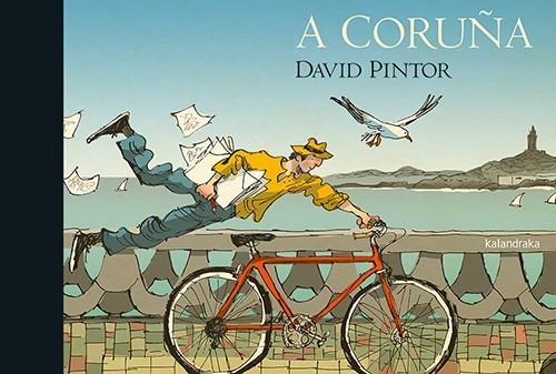 A Coruña | 9788413430874 | Pintor, David | Librería Castillón - Comprar libros online Aragón, Barbastro