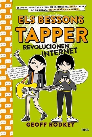 Els bessons Tapper revolucionen Internet (Els bessons Tapper 4) | 9788427212824 | RODKEY, GEOFF | Librería Castillón - Comprar libros online Aragón, Barbastro