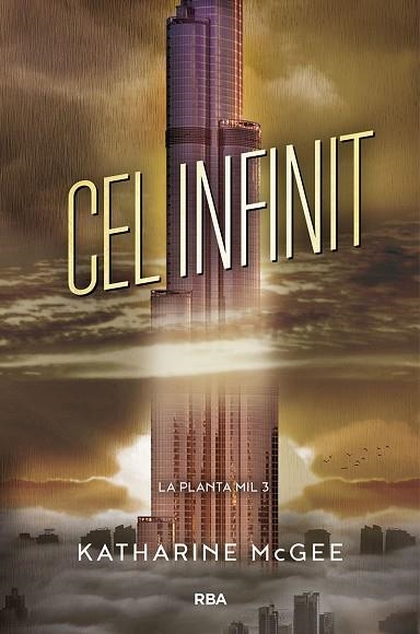 La planta mil 3. Cel infinit (La planta mil 3) | 9788427213432 | McGee, Katharine | Librería Castillón - Comprar libros online Aragón, Barbastro