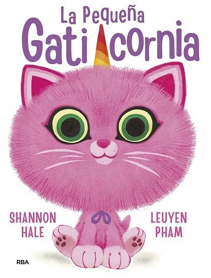 La pequeña gaticornia | 9788427219410 | Hale, Shannon | Librería Castillón - Comprar libros online Aragón, Barbastro