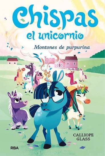 Chispas el unicornio 2. Montones de purpurina | 9788427222694 | Calliope Glass | Librería Castillón - Comprar libros online Aragón, Barbastro