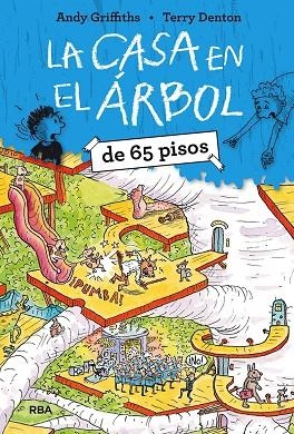 La casa en el árbol de 65 pisos | 9788427222786 | Griffiths, Andy/Denton, Terry | Librería Castillón - Comprar libros online Aragón, Barbastro