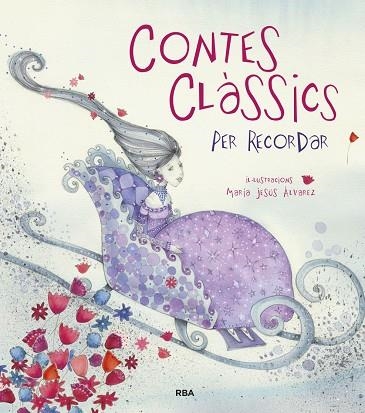 Contes clàssics per recordar | 9788498676136 | VARIOS AUTORES/ALVAREZ, MARIA JESUS | Librería Castillón - Comprar libros online Aragón, Barbastro