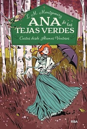 Ana de las tejas verdes 7. Cartas desde Álamos Ventosos | 9788427297777 | Montgomery, Lucy Maud | Librería Castillón - Comprar libros online Aragón, Barbastro