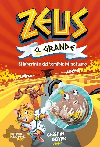 Zeus el grande 2. El laberinto del temible minotauro | 9788482987545 | Boyer Crispin | Librería Castillón - Comprar libros online Aragón, Barbastro