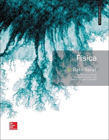 LA Fisica 1 Batxillerat. Catalunya. | 9788448611385 | Serra,Salvador/Armengol,Montserrat/Mercade,Joan | Librería Castillón - Comprar libros online Aragón, Barbastro