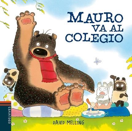 Mauro va al colegio | 9788414012000 | Melling, David | Librería Castillón - Comprar libros online Aragón, Barbastro