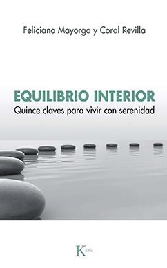 Equilibrio interior | 9788499889078 | Mayorga Tarriño, Feliciano/Revilla Miguel, Coral | Librería Castillón - Comprar libros online Aragón, Barbastro