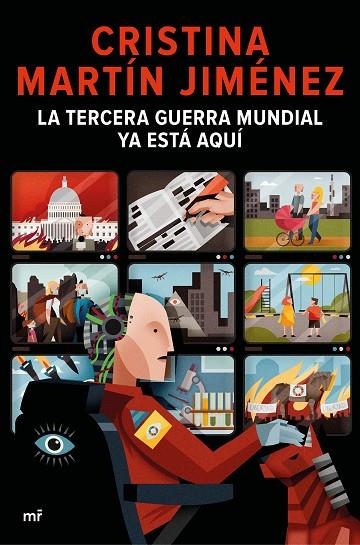 La Tercera Guerra Mundial ya está aquí | 9788427048904 | Martín Jiménez, Cristina | Librería Castillón - Comprar libros online Aragón, Barbastro