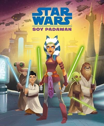 Star Wars. Soy Padawan | 9788408244677 | Star Wars | Librería Castillón - Comprar libros online Aragón, Barbastro