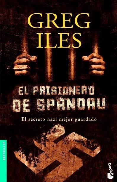 PRISIONERO DE SPANDAU, EL - BOOKET | 9788408065715 | ILES, GREG | Librería Castillón - Comprar libros online Aragón, Barbastro