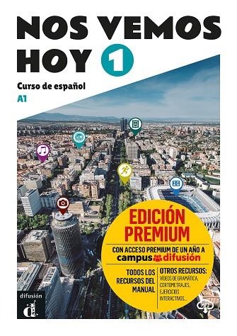 Nos Vemos Hoy 1 Premium . Edición para Estudiantes | 9788418625176 | Lloret Ivorra, Eva Maria/Ribas, Rosa/Wiener, Bibiana/Görrissen, Margarita/Häuptle-Barceló, Marianne | Librería Castillón - Comprar libros online Aragón, Barbastro