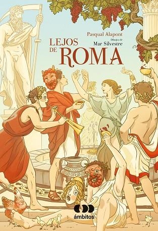 Lejos de Roma | 9788491424772 | ALAPONT, PASQUAL | Librería Castillón - Comprar libros online Aragón, Barbastro