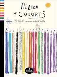 Hilera de colores | 9788412080773 | Molist i Sadurní, Pep | Librería Castillón - Comprar libros online Aragón, Barbastro