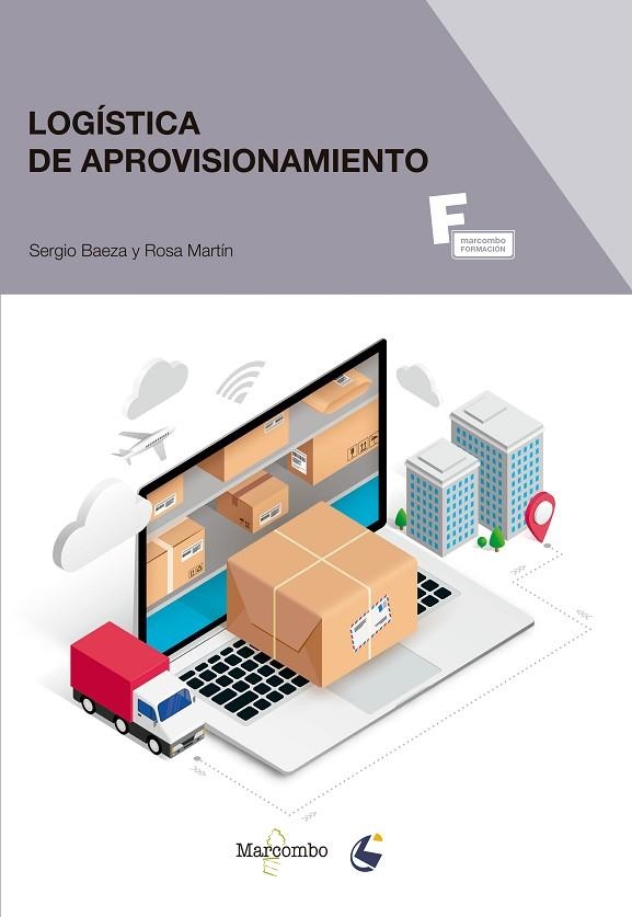 *Logística de aprovisionamiento | 9788426733054 | Baeza, Sergio/Martín, Rosa | Librería Castillón - Comprar libros online Aragón, Barbastro