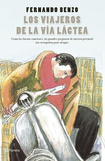 Los viajeros de la Vía Láctea | 9788408242352 | Benzo, Fernando | Librería Castillón - Comprar libros online Aragón, Barbastro