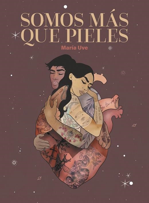 Somos más que pieles | 9788418260957 | Uve, María | Librería Castillón - Comprar libros online Aragón, Barbastro