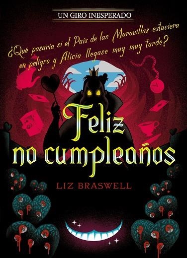 Feliz no cumpleaños. Un giro inesperado | 9788418939013 | Disney | Librería Castillón - Comprar libros online Aragón, Barbastro