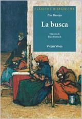 La Busca (clasicos Hispanicos) | 9788468206653 | Caro Baroja, Pío; Estruch Tobella, Joan | Librería Castillón - Comprar libros online Aragón, Barbastro