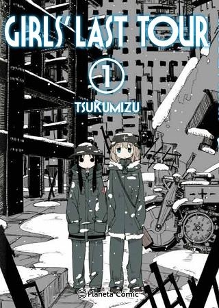 Girls' Last Tour nº 01/06 | 9788413412030 | Tsukumizu | Librería Castillón - Comprar libros online Aragón, Barbastro