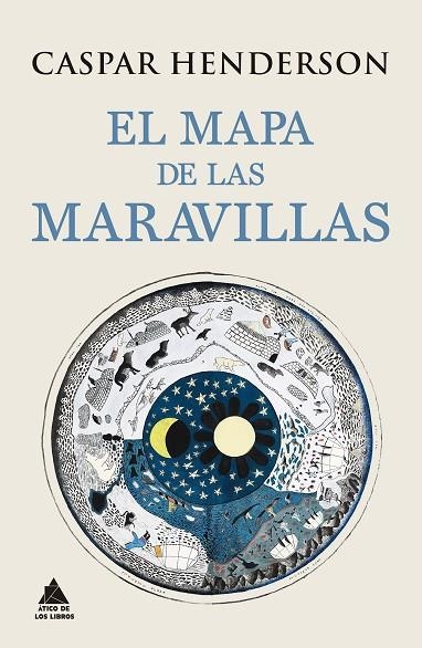 El mapa de las maravillas | 9788416222841 | Henderson, Caspar | Librería Castillón - Comprar libros online Aragón, Barbastro