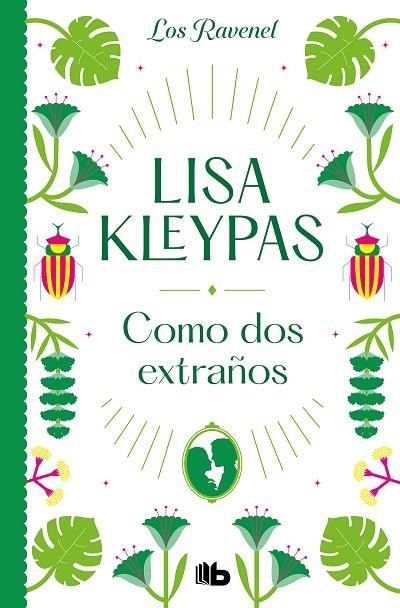 Como dos extraños (Los Ravenel 4) | 9788413144054 | Lisa Kleypas | Librería Castillón - Comprar libros online Aragón, Barbastro